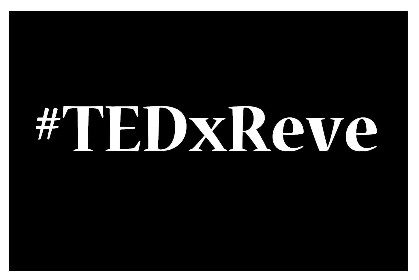 #TEDxReve, le grand jeu de l’été